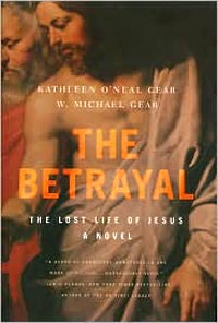 The Betrayal, by Kathleen & Michael Gear