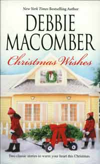 Christmas Wishes, by Debbie Macomber