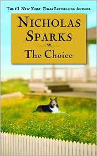 The Choice cover, by Nicholas Sparks