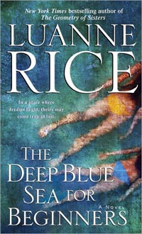 Deep Blue Sea for Beginners by Luanne Rice