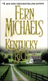 Kentucky Rich by Fern Michaels