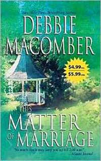 Matterr of Marriage, by Debbie Macomber