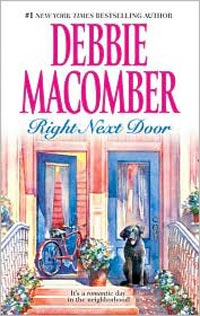 Right Next Door,by Debbie Macomber 